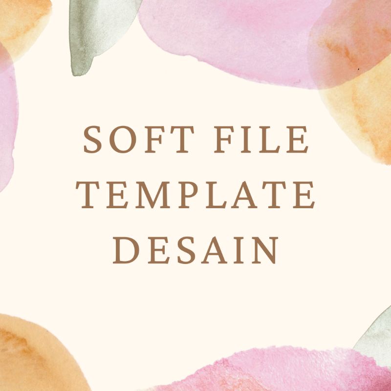 

SOFT FILE TEMPLATE DESAIN