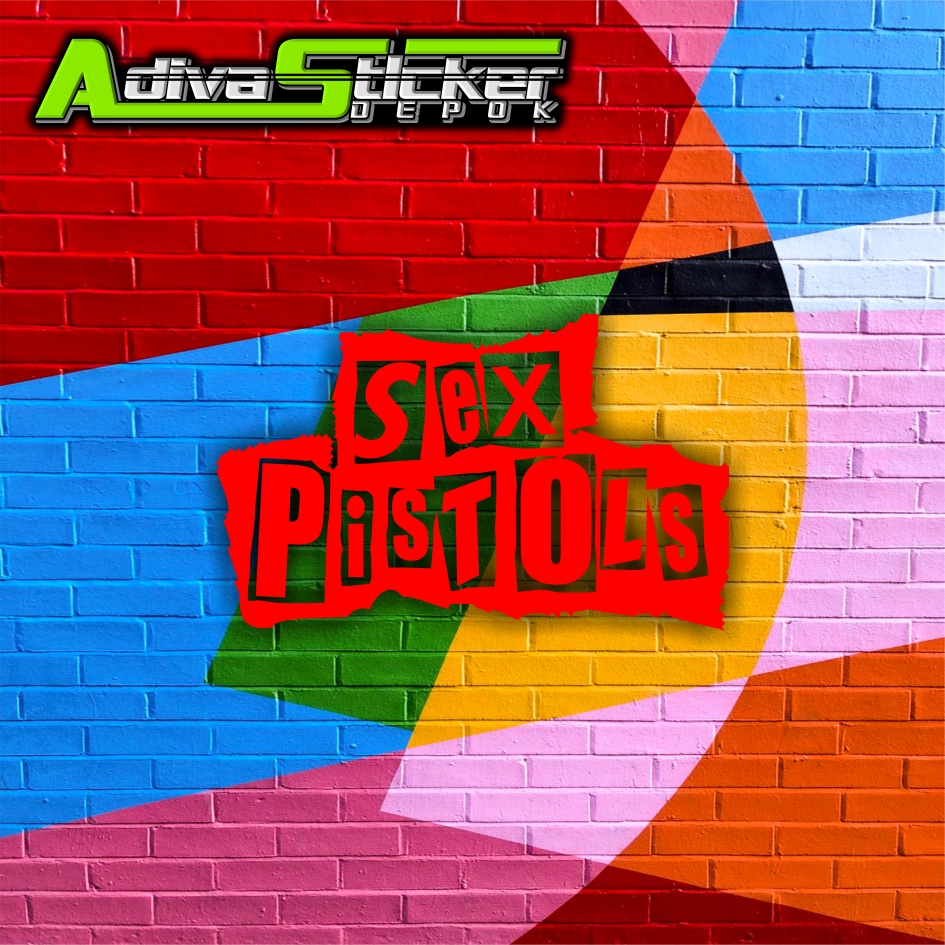 STIKER SEKPISTOLS CUTTING STIKER