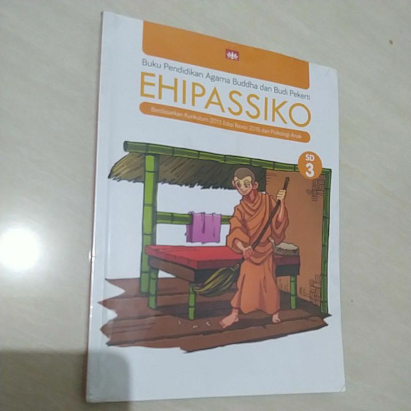 Ehipassiko 3 / buku agama buddha ehipassiko 3 kelas 3