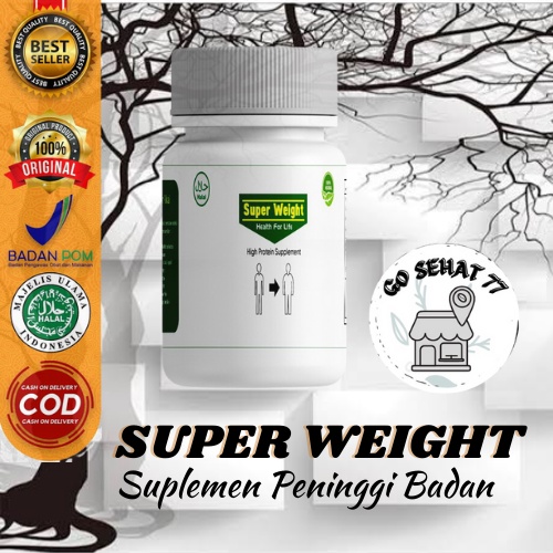 SUPER WEIGHT - Suplemen Penambah Berat Badan Tanpa Efek Samping / penambah berat badan pria