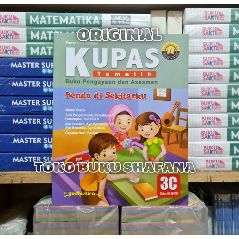 Paket Buku Kupas Tematik 3A 3B 3C 3D Kelas 3 SD Yudhistira K13 Edisi Revisi ( Harga 4 Buku )