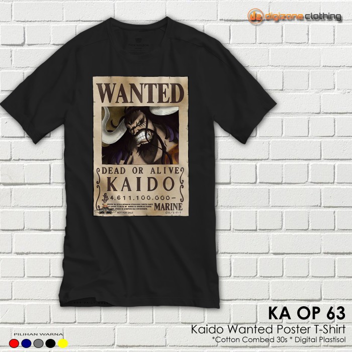 Kaos One Piece Anime Kaido Yonko Wanted Poster KA OP 63