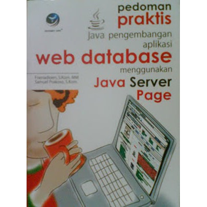 Buku Pengembangan Aplikasi Web Database Menggunakan java server page