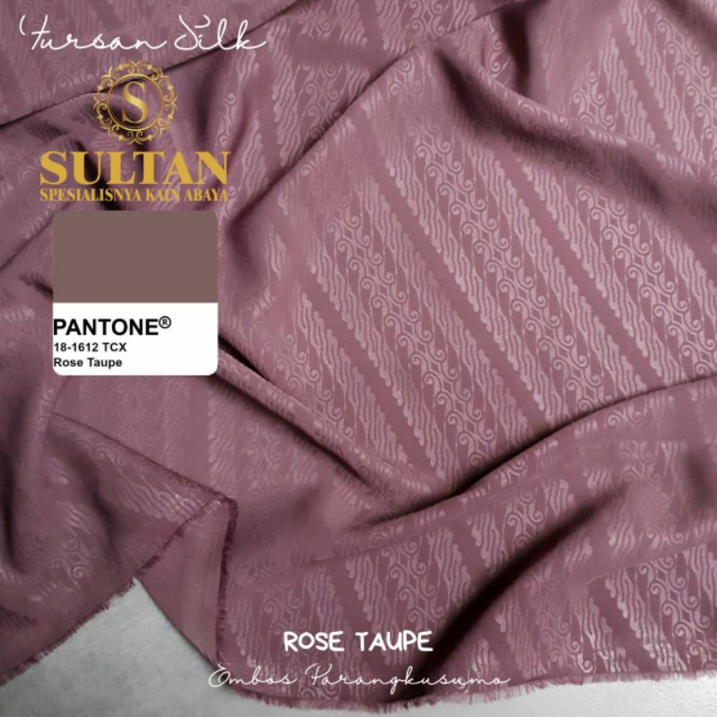50CM EMBOS PARANGKUSUMO FURSAN SILK  ROSE TAUPE KAIN SULTAN