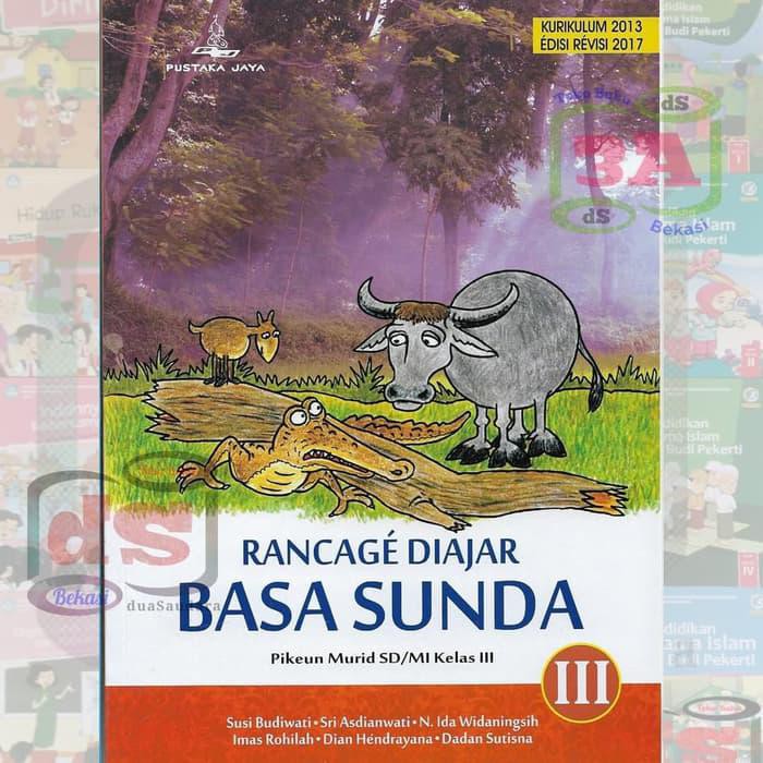 Buku Bahasa Sunda Kelas 3 Sd Rancage Diajar Basa Sunda K2013 Shopee Indonesia