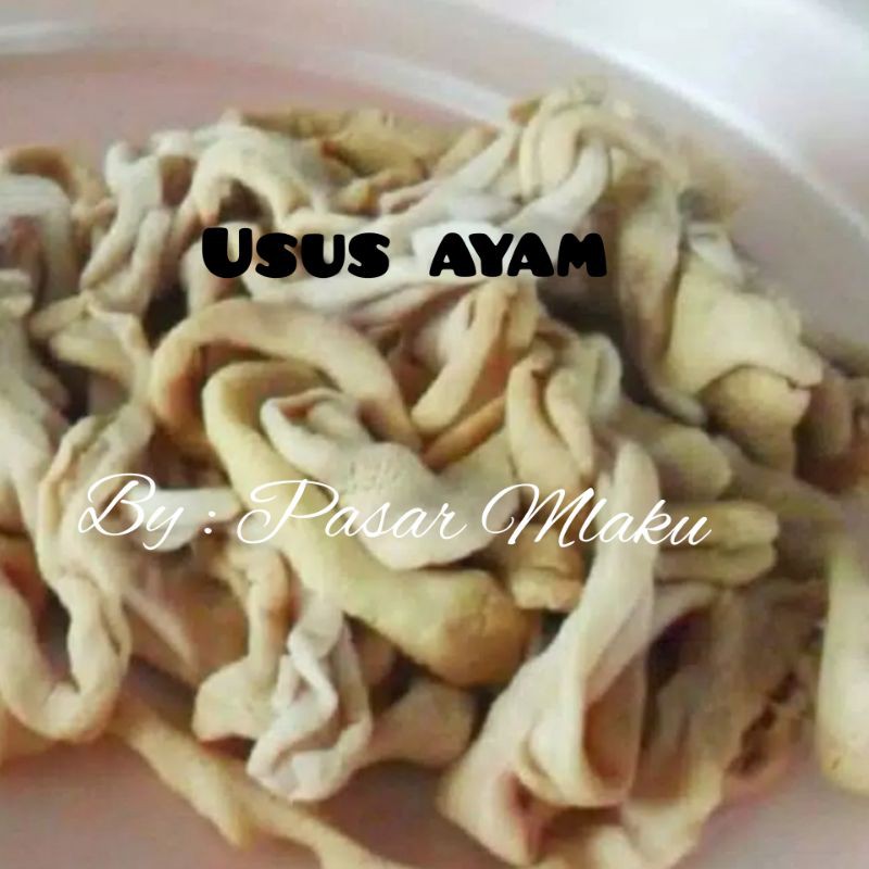 

USUS AYAM POTONG
