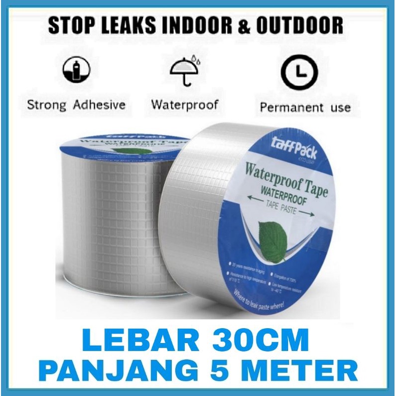 Lakban Perekat Ajaib Anti Bocor - Lem Penambal Atap Tambal Talang, Seng, Asbes, Genteng - 30CM X 5 M
