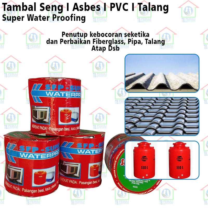 Plakban Lakban Tambal Talang Asbes Atap Genteng Canopy Kanopi Pipa Tandon Super Band