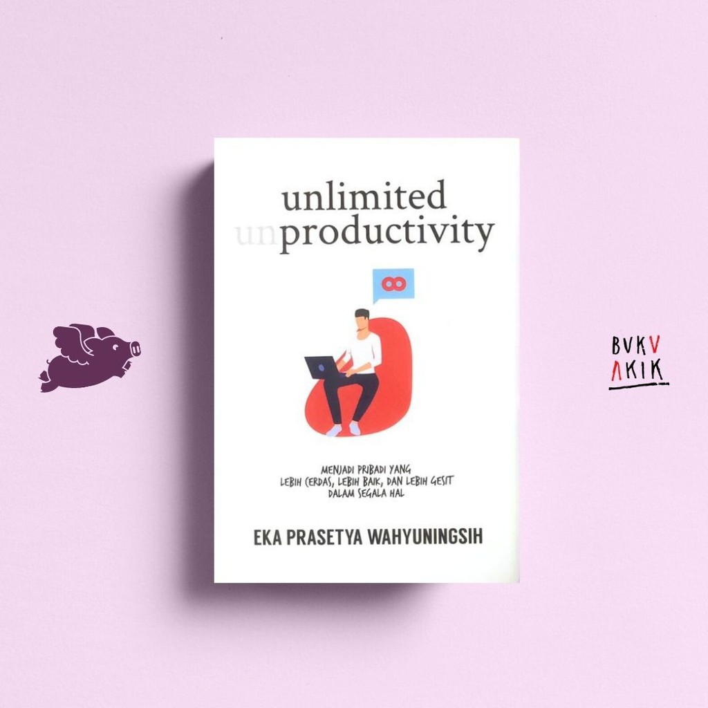 UNLIMITED PRODUCTIVITY - Eka Prasetya Wahyuningsih, S.Psi