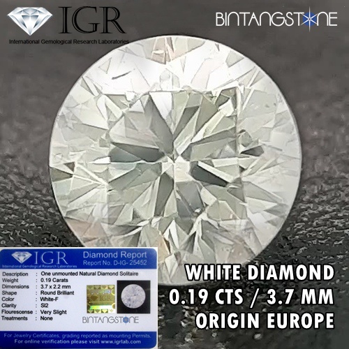 White F Diamond Eropa 0.19 Cts Clarity SI2 Dim 3.7 Mm Certified IGR Natural Berlian Putih Bening Asl