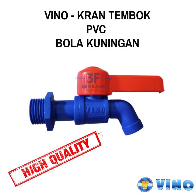 VINO - KRAN TEMBOK PVC BOLA BRASS UKURAN 3/4 INCH HIGH QUALITY