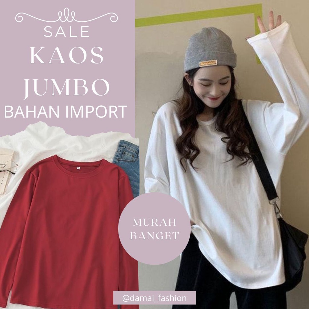 Damai fashion jakarta - ASLI JUMBO baju atasan KAOS TANGAN PANJANG - big size CASANDRA polos warna