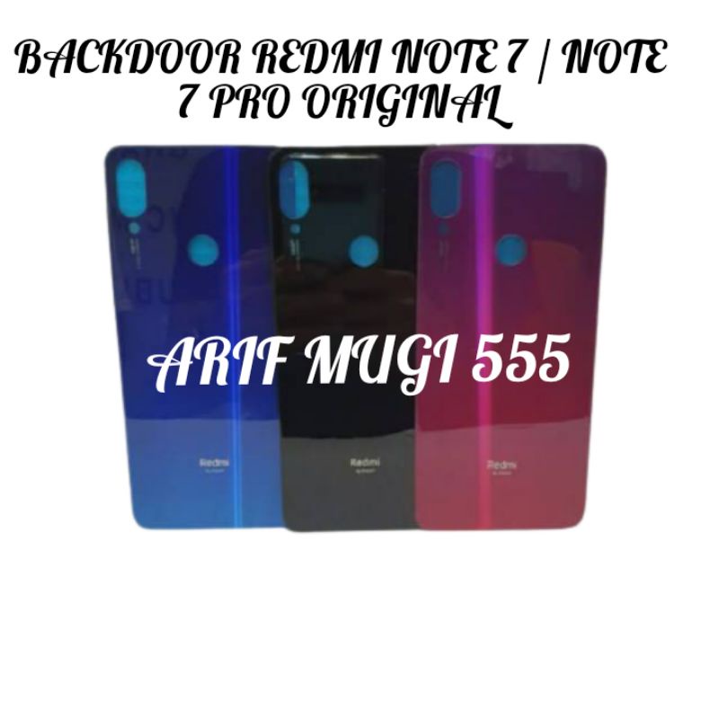 BACKDOOR BACK CASING KESING TUTUP BELAKANG BATERAI XIAOMI REDMI NOTE 7 PRO ORIGINAL