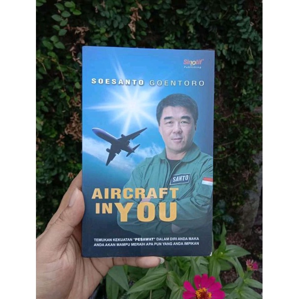 buku AIRCRAFT IN YOU - Soesanto Goentoro