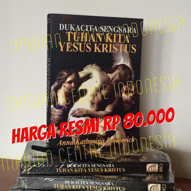 "Dukacita Sengsara Tuhan Kita Yesus Kristus" Mci-51