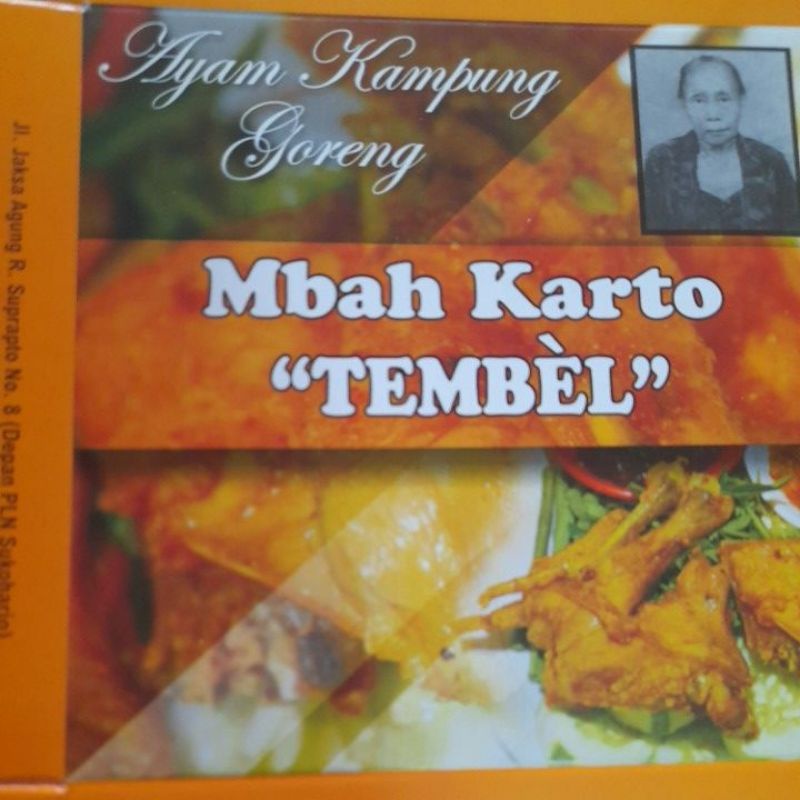 

Ayam goreng mbah karto ' Timbel'