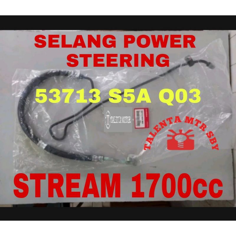 SELANG POWER STEERING HONDA  CIVIC VTI 2001 - 2005 STREAM 1.7 HOSE HIGH PRESSURE SLANG P/S STIR