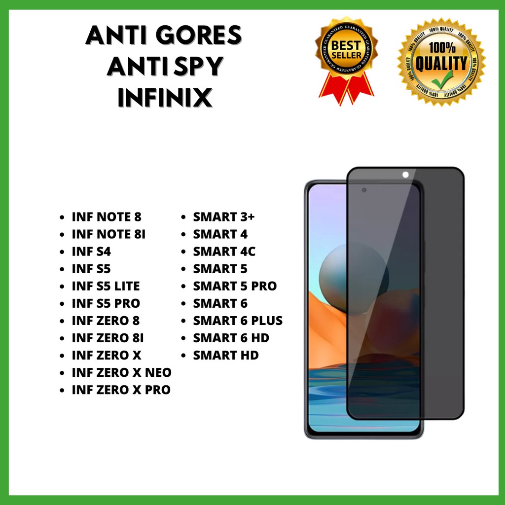 TEMPERED GLASS ANTI SPY INFINIX NOTE 8-NOTE 8I-S4-S5-S5 LITE-S5 PRO-ZERO 8-ZERO 8I-ZERO X -ZERO X NEO-ZERO X PRO-SMART 3+-SMART 4-SMART 4C-SMART 5-SMART 5 PRO-SMART 6 -SMART 6 PLUS-SMART 6 HD-SMART HD