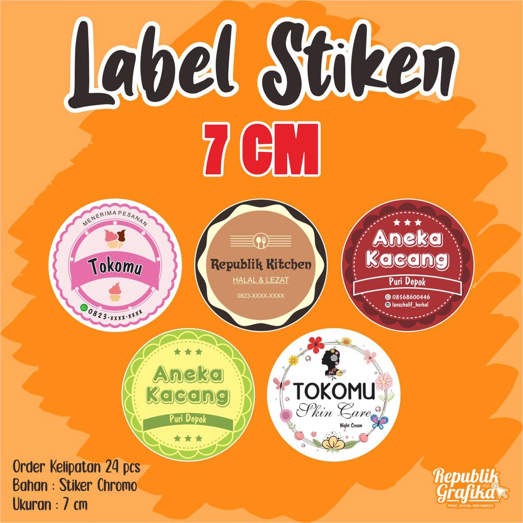 STIKER LABEL UKURAN 7 CM BAHAN CHROMO - ORDER KELIPATAN 24