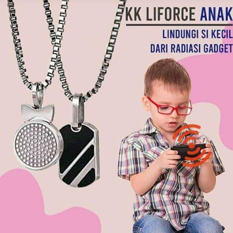 KALUNG KK LIFORCE ANAK CHILDREN BOY AND GIRL ANTI RADIASI (MADEIN USA)