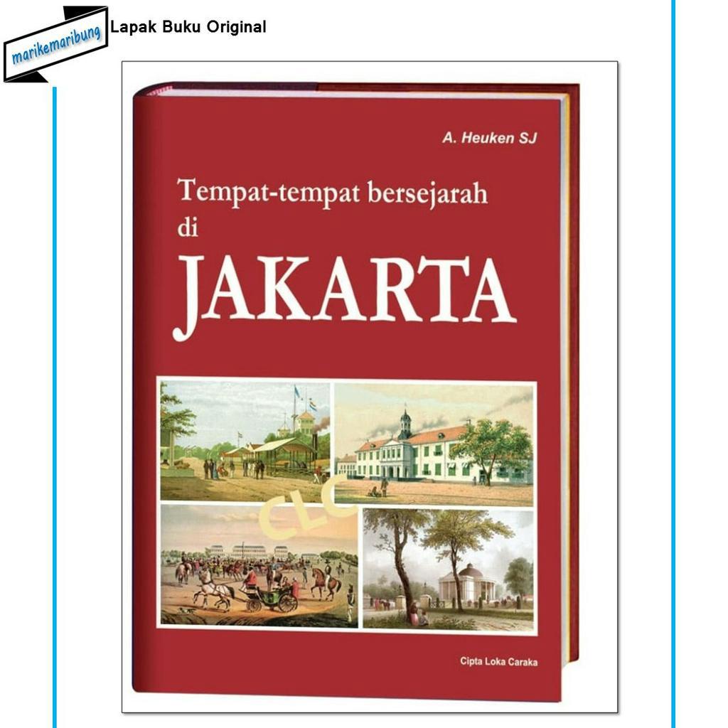 Buku Tempat-tempat Bersejarah di Jakarta [Soft Cover]