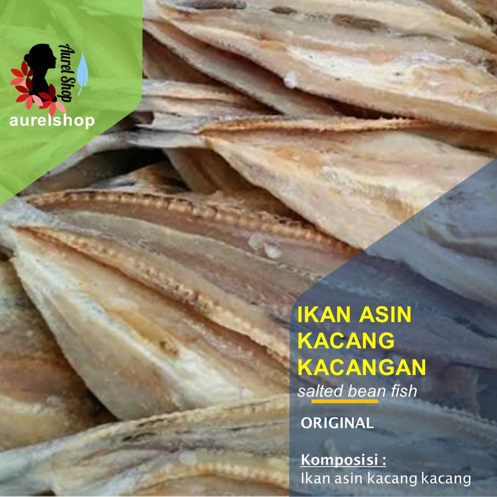 

Ikan Asin Kacang Kacangan 1 kg