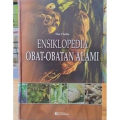 Buku Ensiklopedia Obat-Obatan Alami oleh Nur Kholis penerbit Bengawan Ilmu