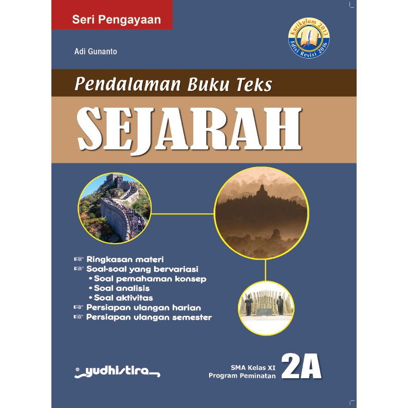 PBT Sejarah 2A Kelas 11 SMA - Kurikulum 203 Revisi - Yudhistira