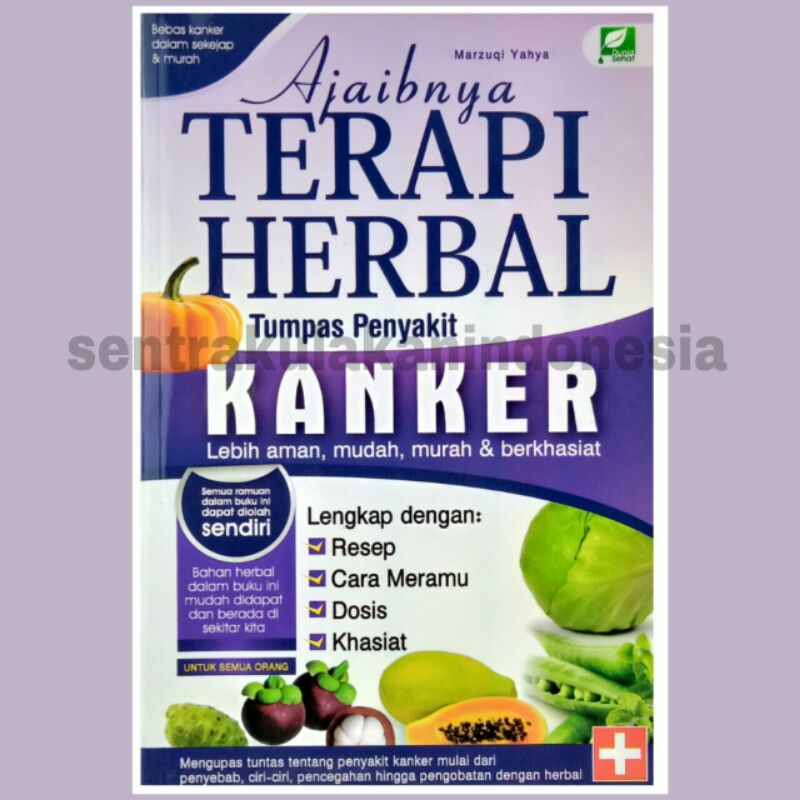 AJAIBNYA TERAPI HERBAL TUMPAS PENYAKIT KANGKER