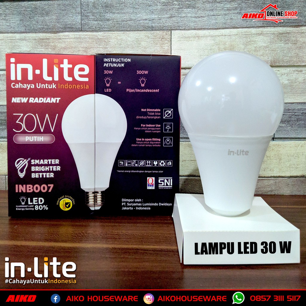 LAMPU LED INLITE 30 WATT DENGAN SAMSUNG LED INSIDE ORIGINAL