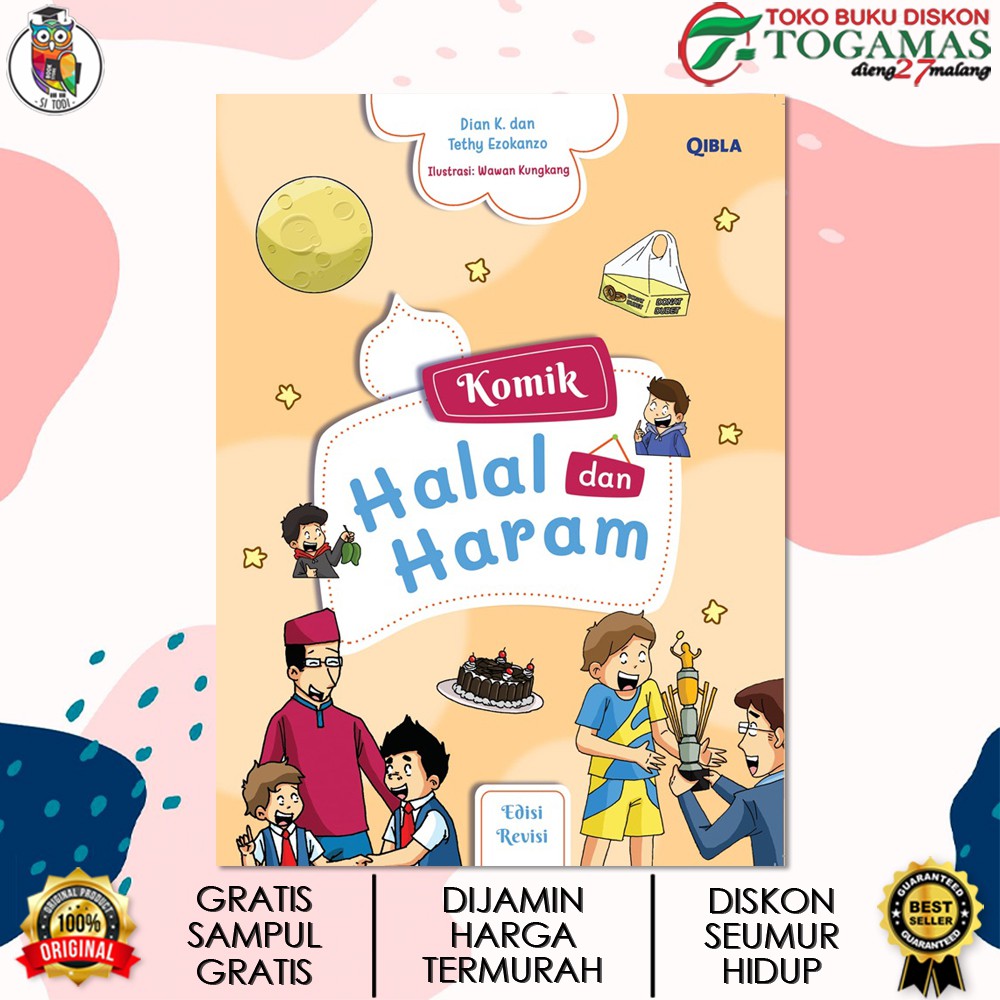 KOMIK HALAL DAN HARAM ED. REVISI / DIAN K, TETHY E