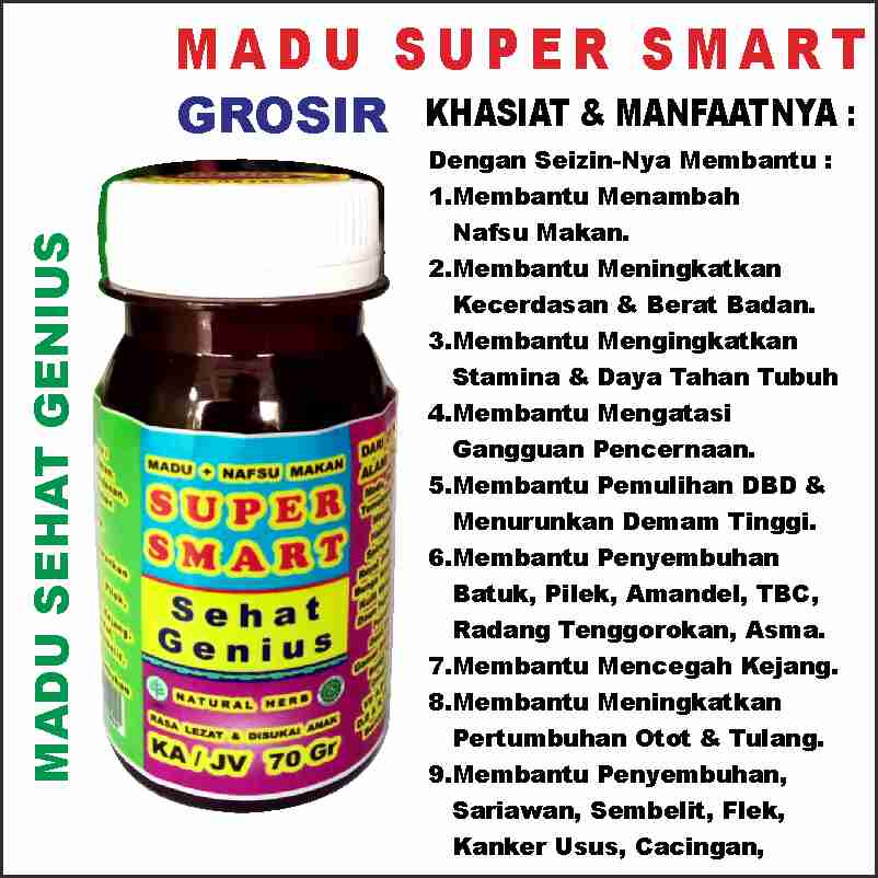 

MADU HERBAL ANAK SUPER SMART Madu Penambah Nafsu Makan + Nutrisi otak Rasa Lezat & di Sukai Anak 70 Gram. MADU ALKINDI JINTAN FIT SAUDA FIT SYAMIL FAMILI ANAK PINTAR DHA GOLD RATU LEBAH VITABUMIN GIZIDAT JADIED ANNUR KARANGAYU TOKO BUKU 13777 MADU HERBALl