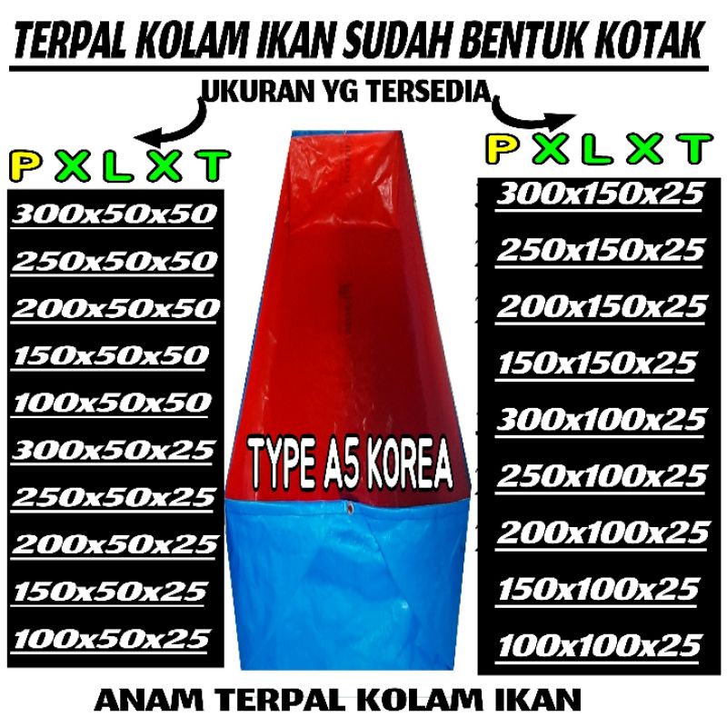 TERPAL KOLAM IKAN 200x50x50 A5 KOREA