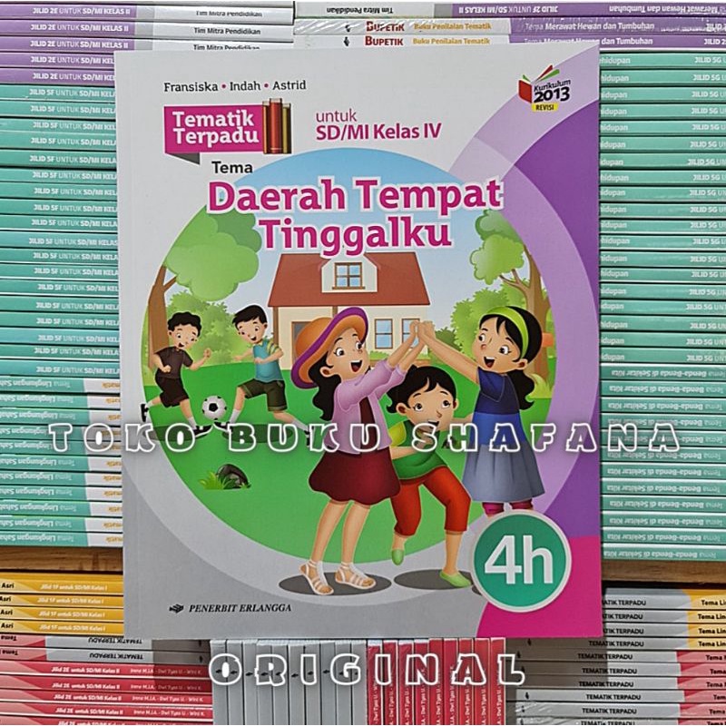 PAKET TEMATIK TERPADU 4F-4I KELAS 4 SD SEMESTER 2 ERLANGGA KURIKULUM 2013 REVISI