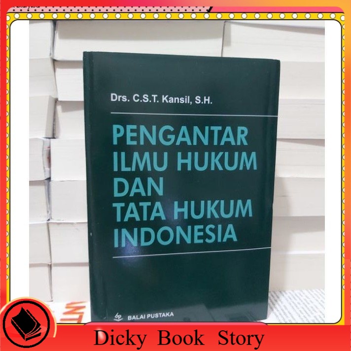 

PENGANTAR ILMU HUKUM DAN TATA HUKUM INDONESIA BY KANSIL original
