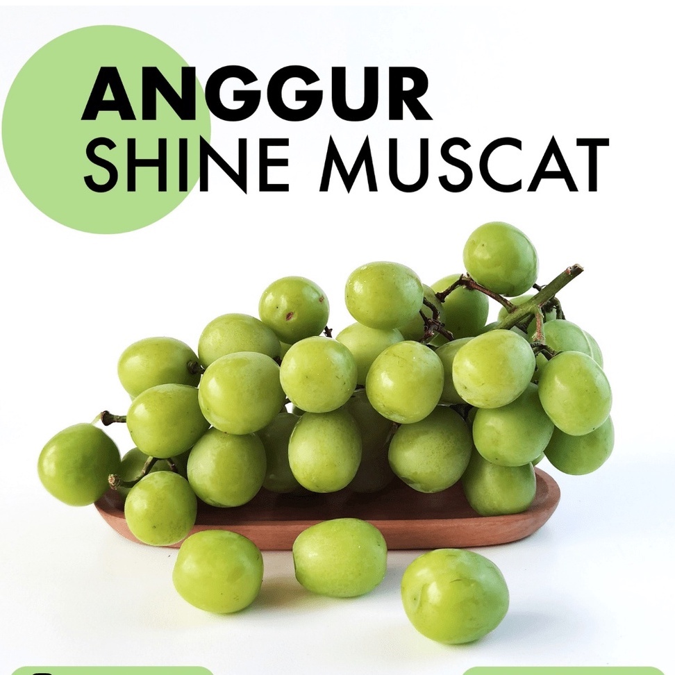 

Anggur Shine Muscat