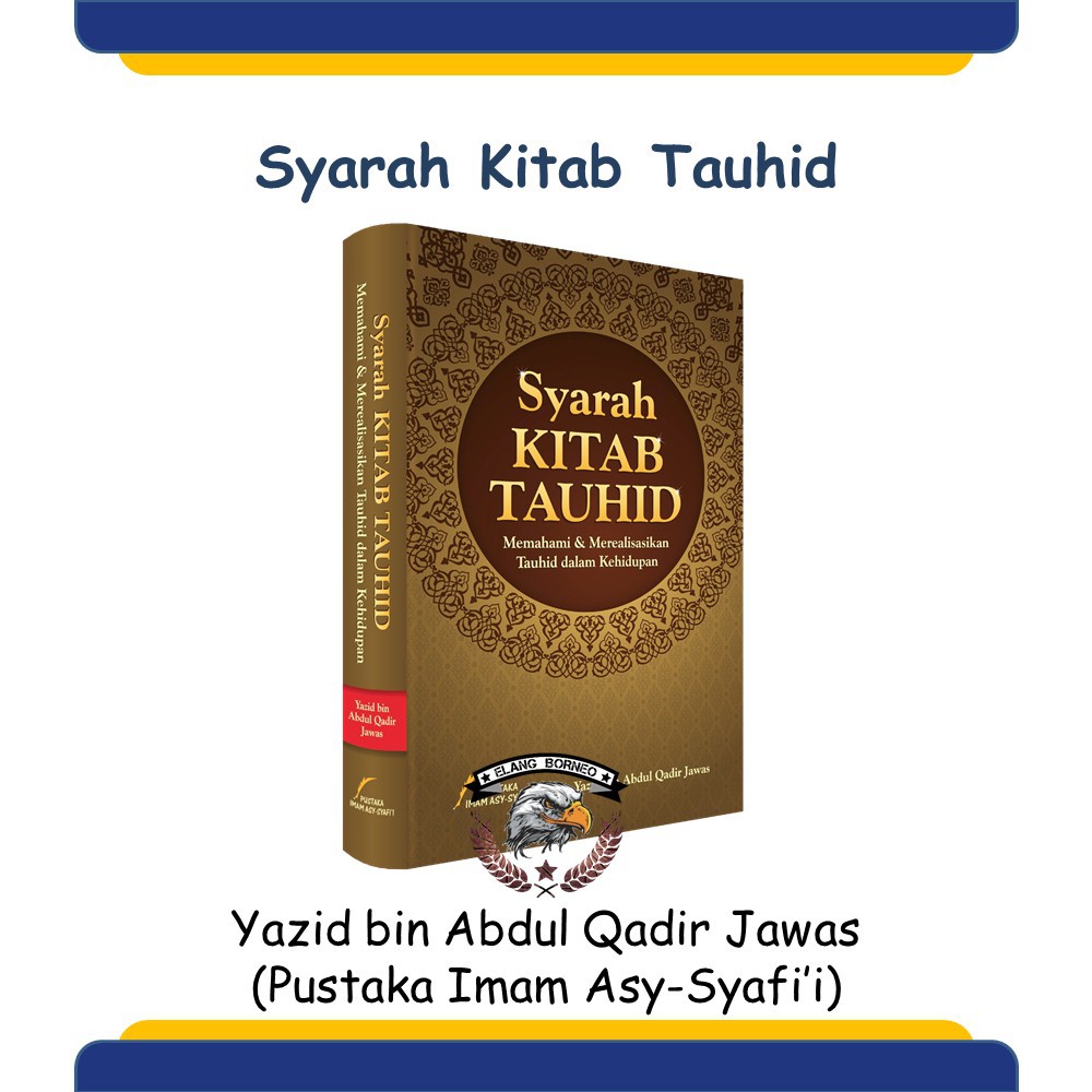 Jual Buku Islam Syarah Kitab Tauhid Hard Cover Pustaka Imam Syafii ...