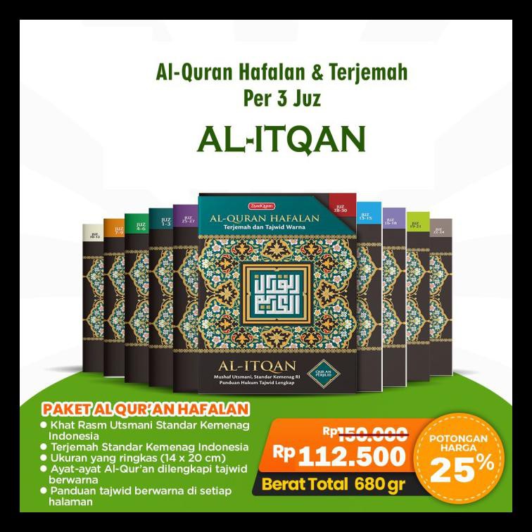 Buku Religi/Buku Spiritual Al-Quran Hafalan Dan Terjemah Per 3 Juz Al-Itqan Uk. 14 X 20 Cm (A5)