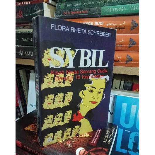 Buku SYBIL Kisah Nyata Seorang Gadis dengan 16 Kepribadian - Flora Rheta S.