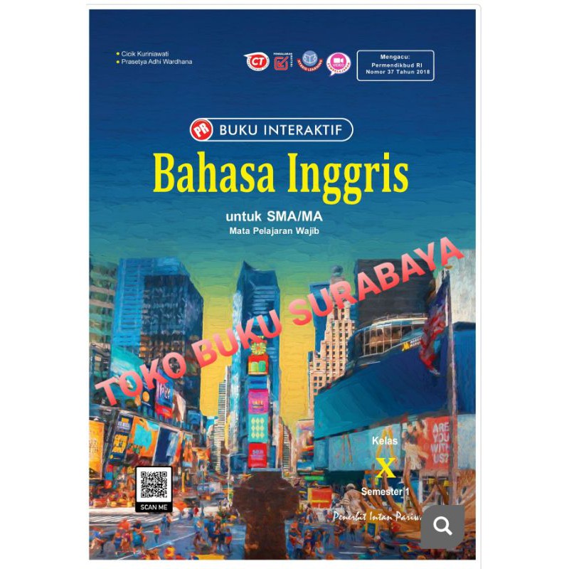 Buku PR/LKS bahasa inggris kelas X,10 semester 1 (K13 revisi) intan pariwara, 2021