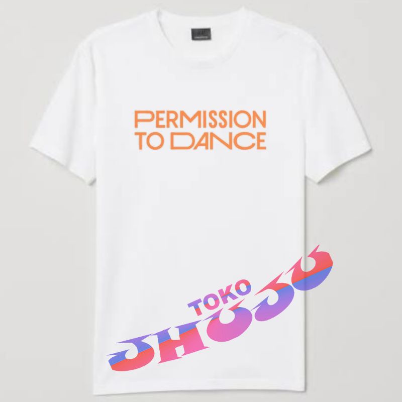 Baju T shirt BTS Permission to dance sablon oren