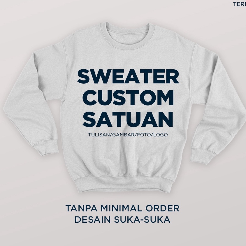 BUAT SWEATER SATUAN, SWEATER CUSTOM SABLON SATUAN