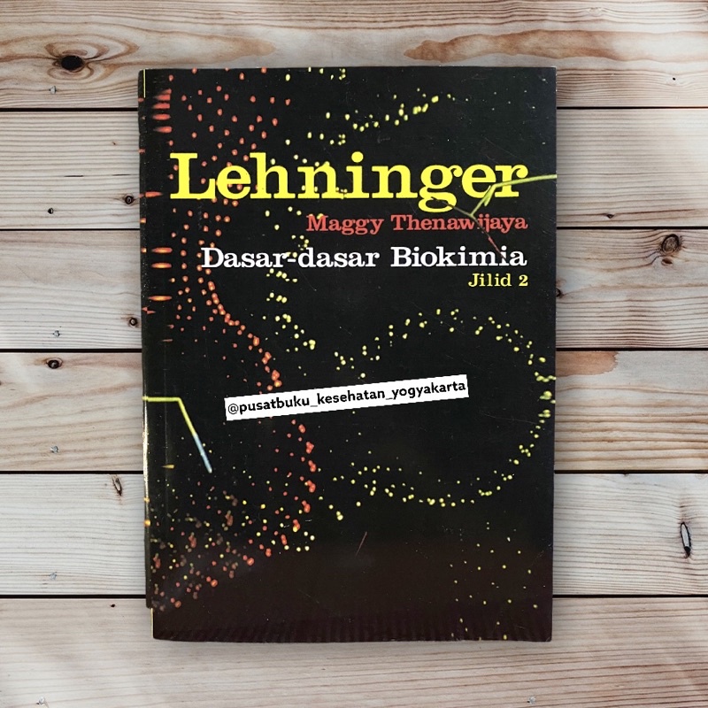 Dasar Dasar Biokimia Jilid 2 - Lehninger