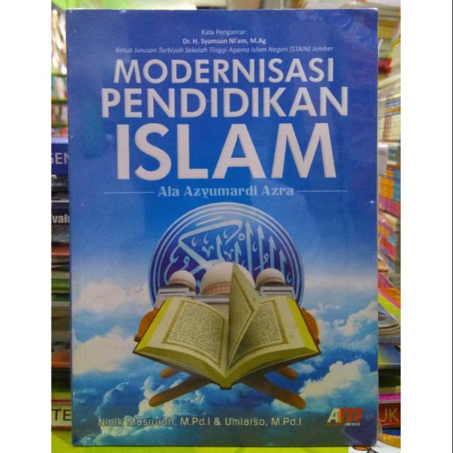 Modernisasi Pendidikan Islam Ala Azyumardi Azra