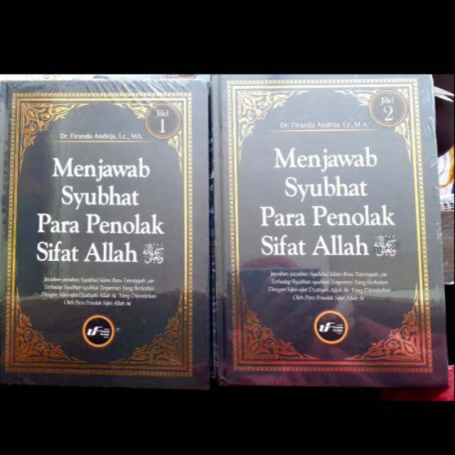 Buku Menjawab Syubhat Para Penolak Sifat Allah Ustadz Firanda Andirja (Jilid 1 dan 2)