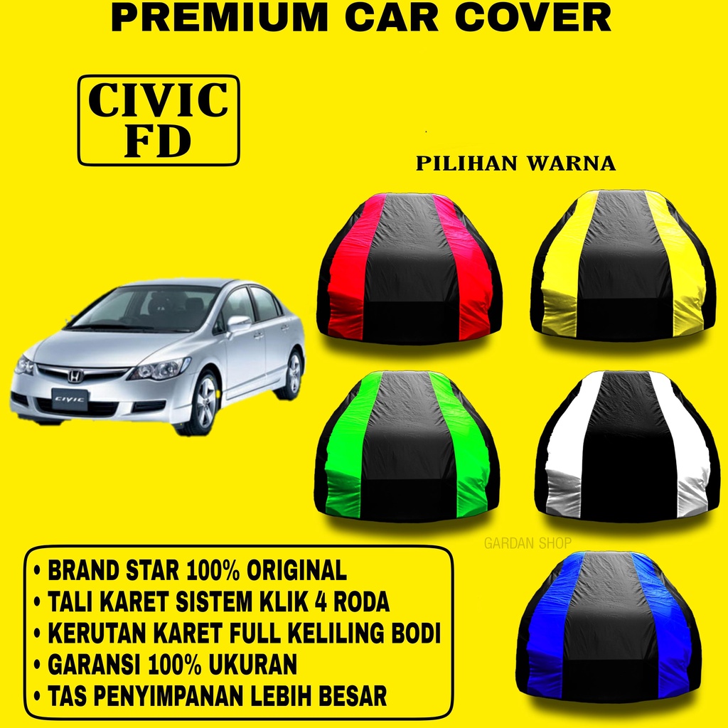 Body Cover CIVIC FD Garis 2 WARNA Penutup Pelindung Bodi Mobil Civic Fd PREMIUM