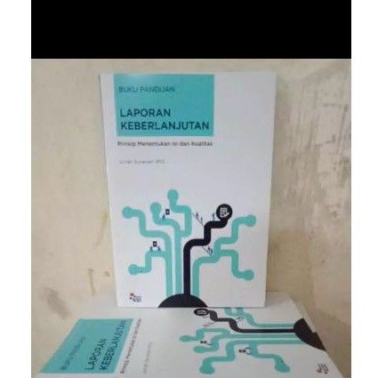 

Buku Panduan Laporan Keberlanjutan by Juniati Gunawan phD