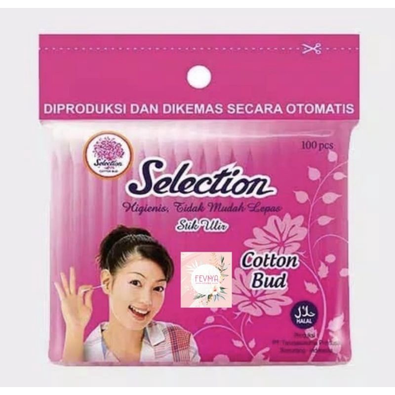 Cotton Buds Selection cotton bud Cottonbud Kapas Korek Kuping ( isi 100pc )