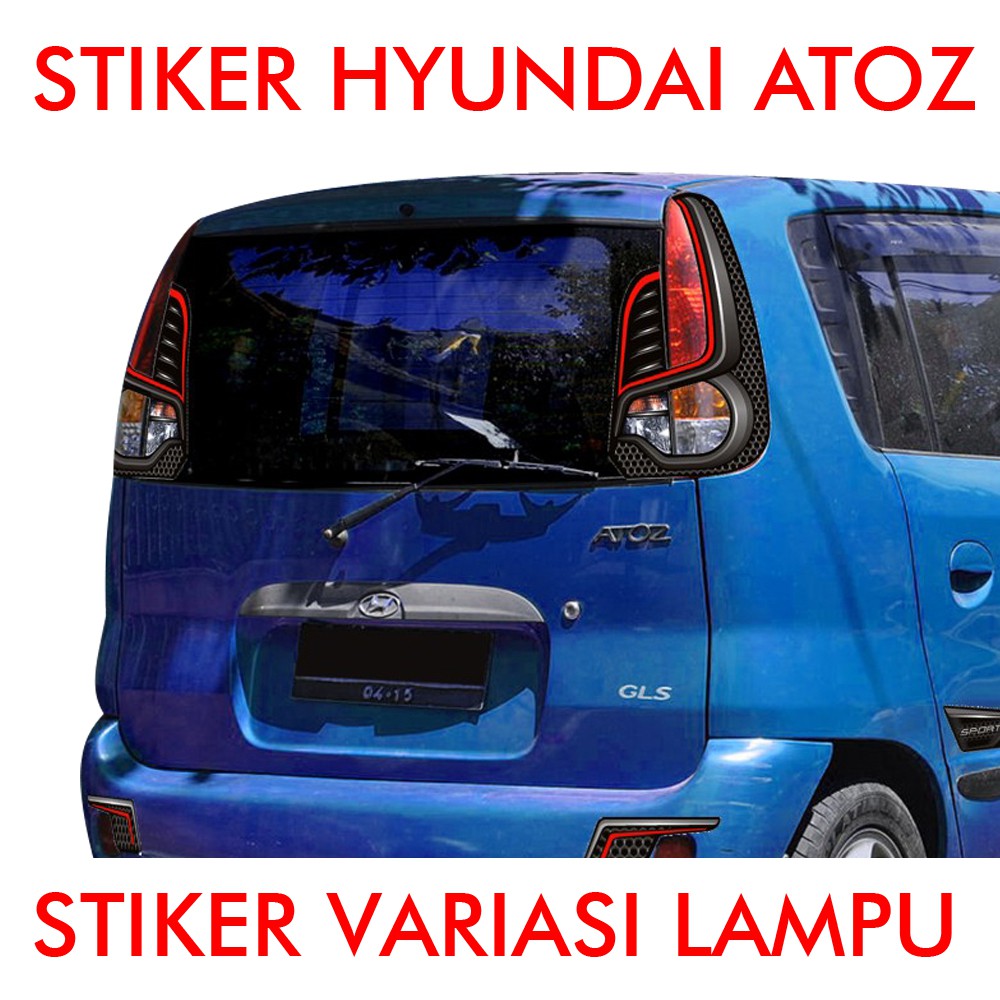 Jual Stiker Mobil Hyundai Atoz New Model Lamp 3D Ok Indonesia Shopee Indonesia