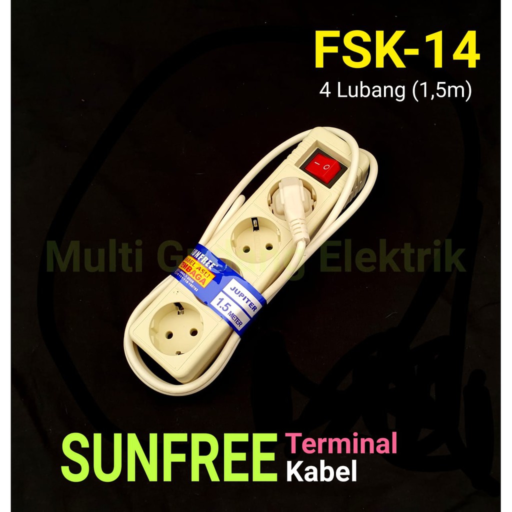 Terminal Stop kontak Sunfree 4 lubang Panjang kabel 1.5 Meter